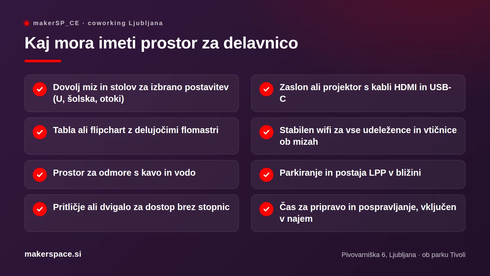 Checklist za najem prostora za delavnice v Ljubljani: mize, zaslon, tabla, wifi, odmori, parkiranje